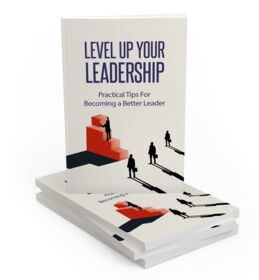 Level Up Your Leadership – eBook with Resell Rights